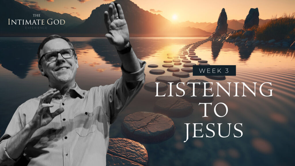 Listening to Jesus