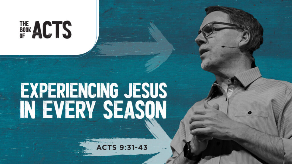 Experiencing Jesus in Every Season
