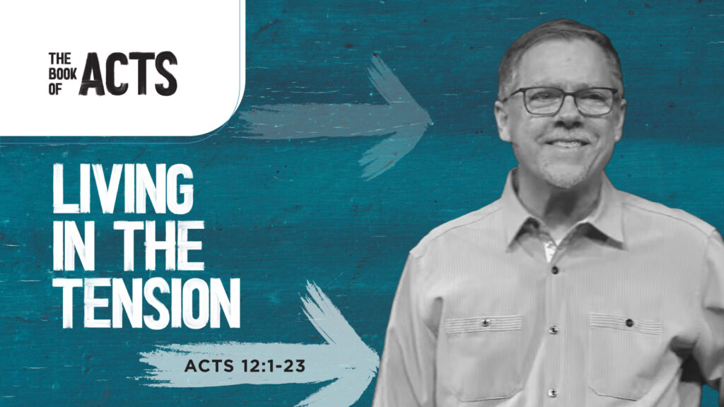 Living in the Tension