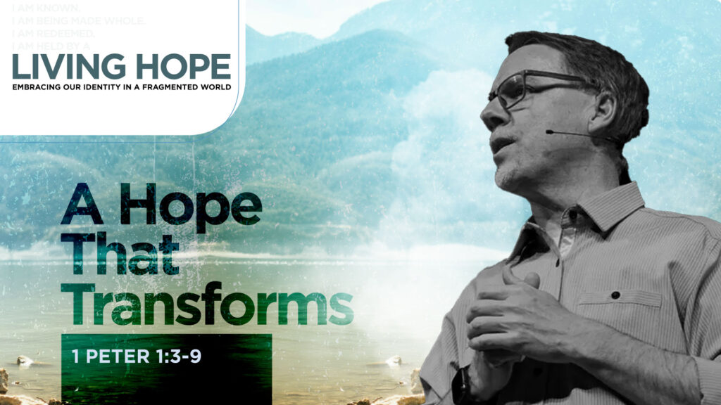 A Hope That Transforms