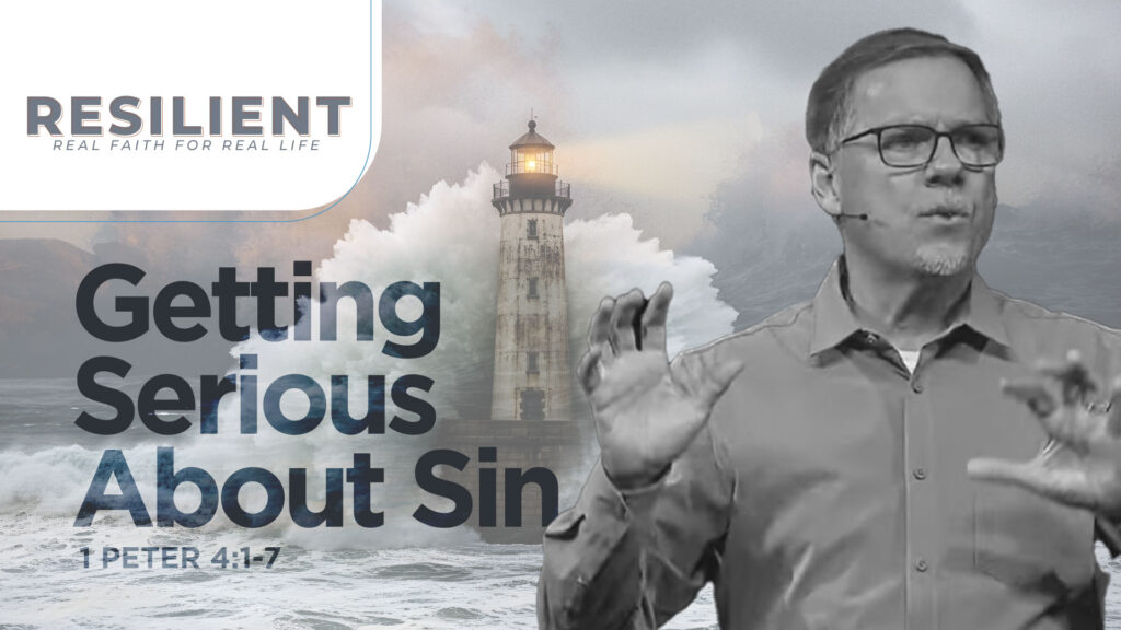 Getting Serious About Sin