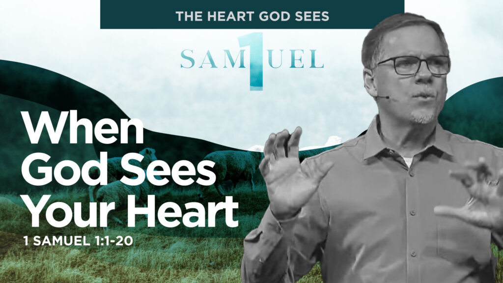 When God Sees Your Heart